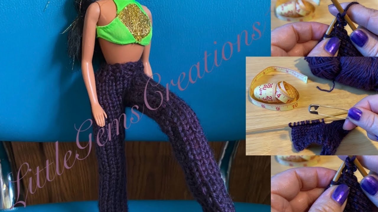 Knitting Tutorial - Barbie Doll Pants