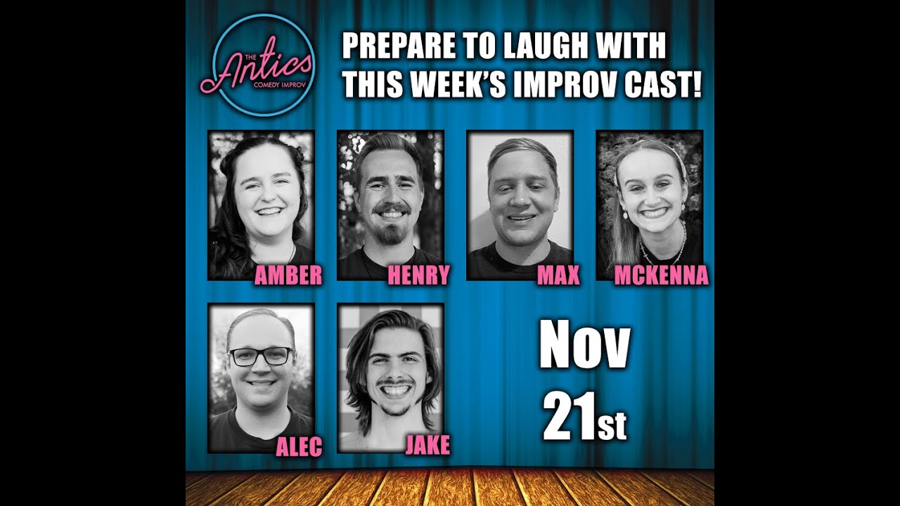 The Antics Comedy Improv Show November 21st, 2025