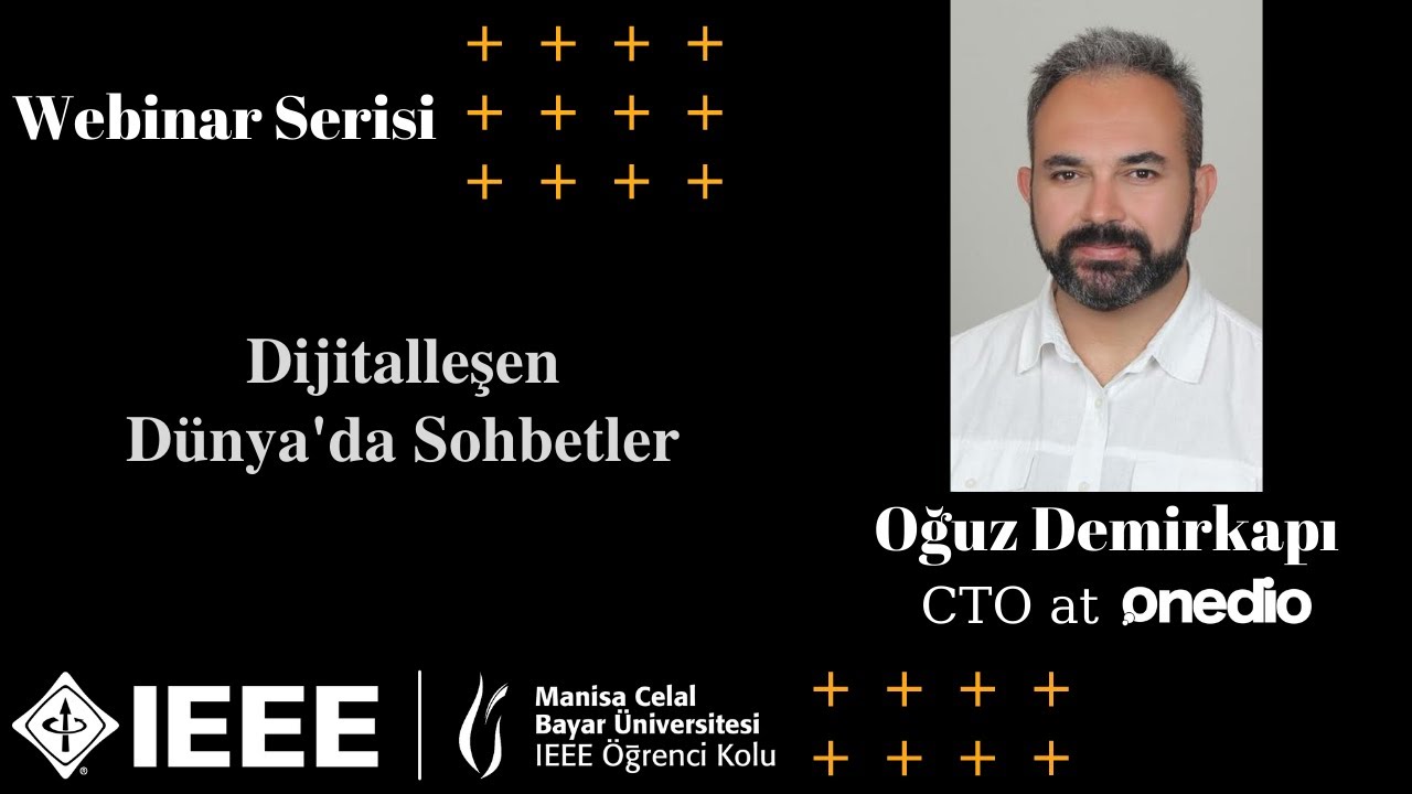 Webinar Serisi #1 | Oğuz Demirkapı - CTO at Onedio -Dijitalleşen Dünya'da Sohbetler
