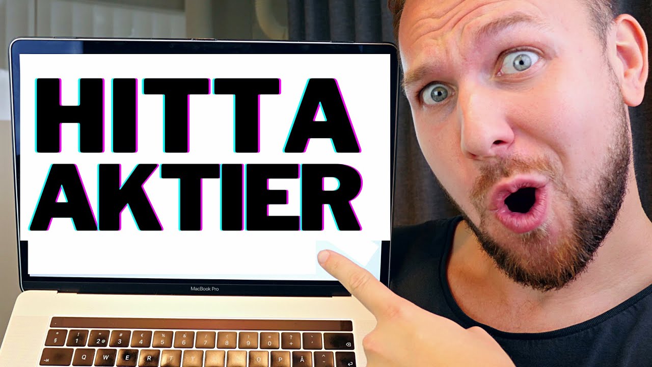 HITTA AKTIER - 5 tips för att hitta bra aktier du kan köpa!