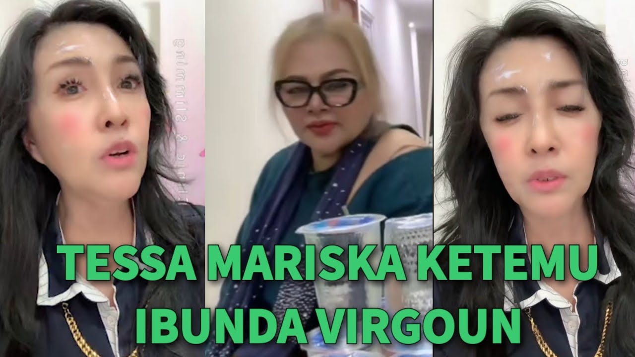 MELEDAK HEBOH!🔥TESSA MARISKA KETEMU IBUNDA VIRGOUN BEGINI PEMBAHASAN SOAL MEMBELA