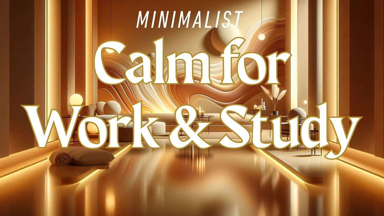 Lounge Music – Minimalist Calm for Work & Study