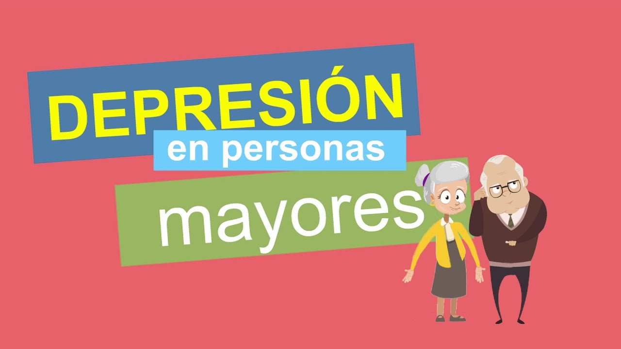Depresi&oacute;n en Personas Mayores