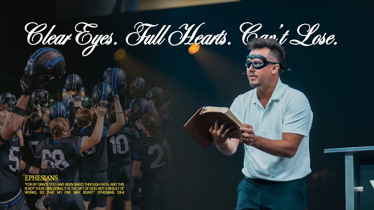 PAUL DAUGHERTY | CLEAR EYES FULL HEARTS CAN'T LOSE | EPHESIANS 1:1–23