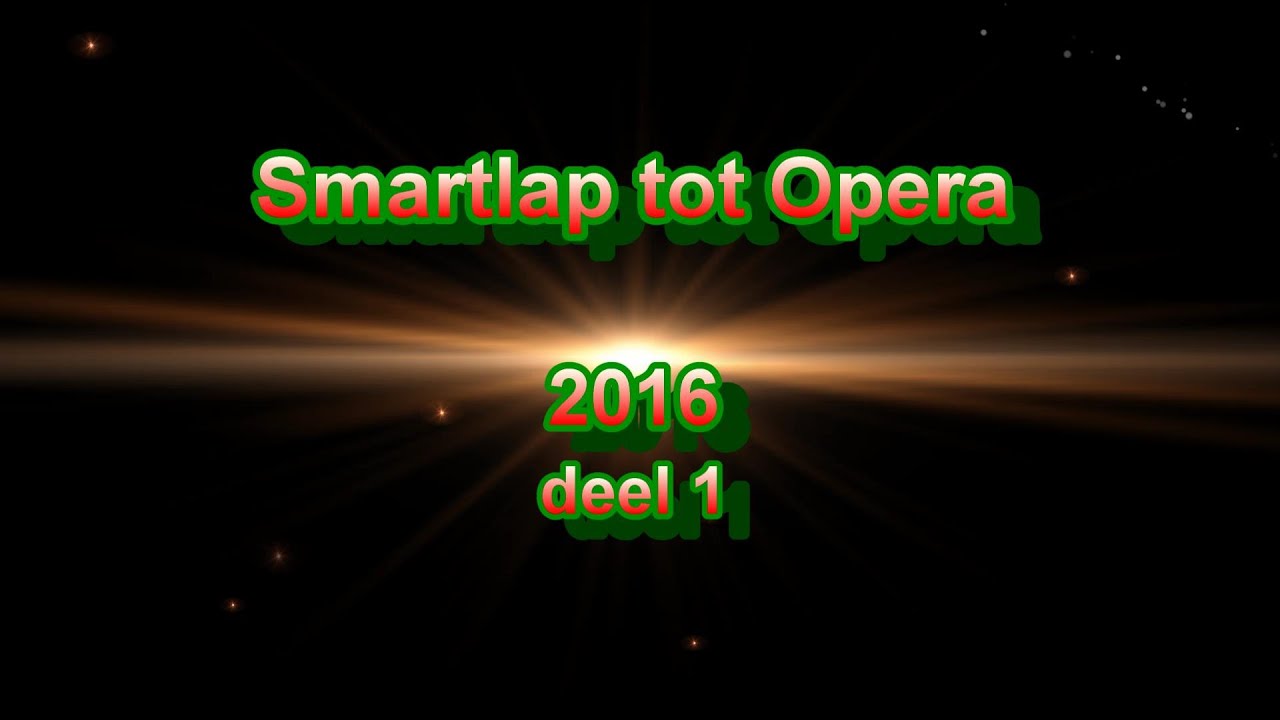 Smartlap tot Opera 2016