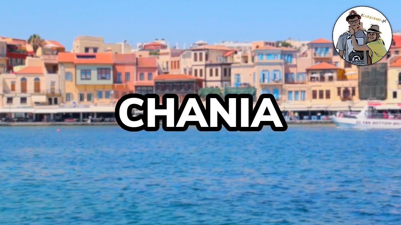 Chania, Kreta - atrakcje i plaże. Przewodnik po Chanii.