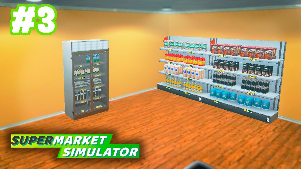 РАСШИРЯЕМСЯ ► Supermarket Simulator #3