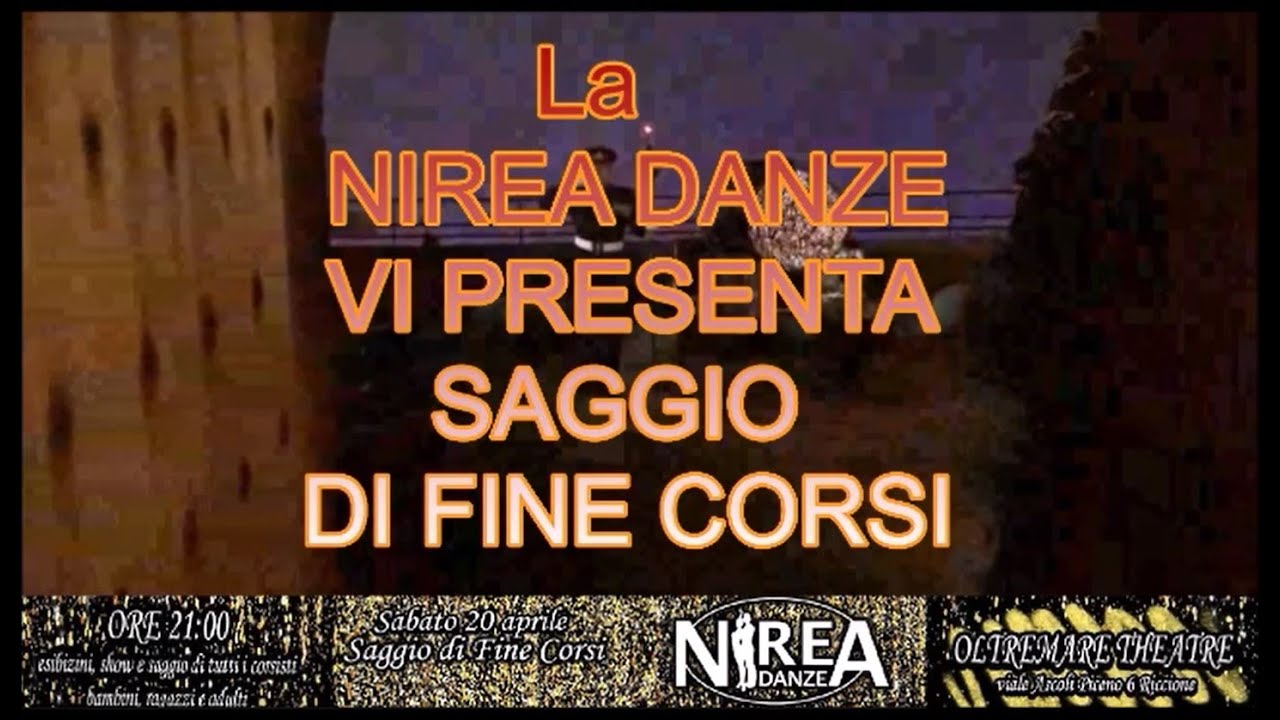 LA NIREA DANZE DI Andrea e Nicole  VI PRESENTA SAGGIO FINE CORSI