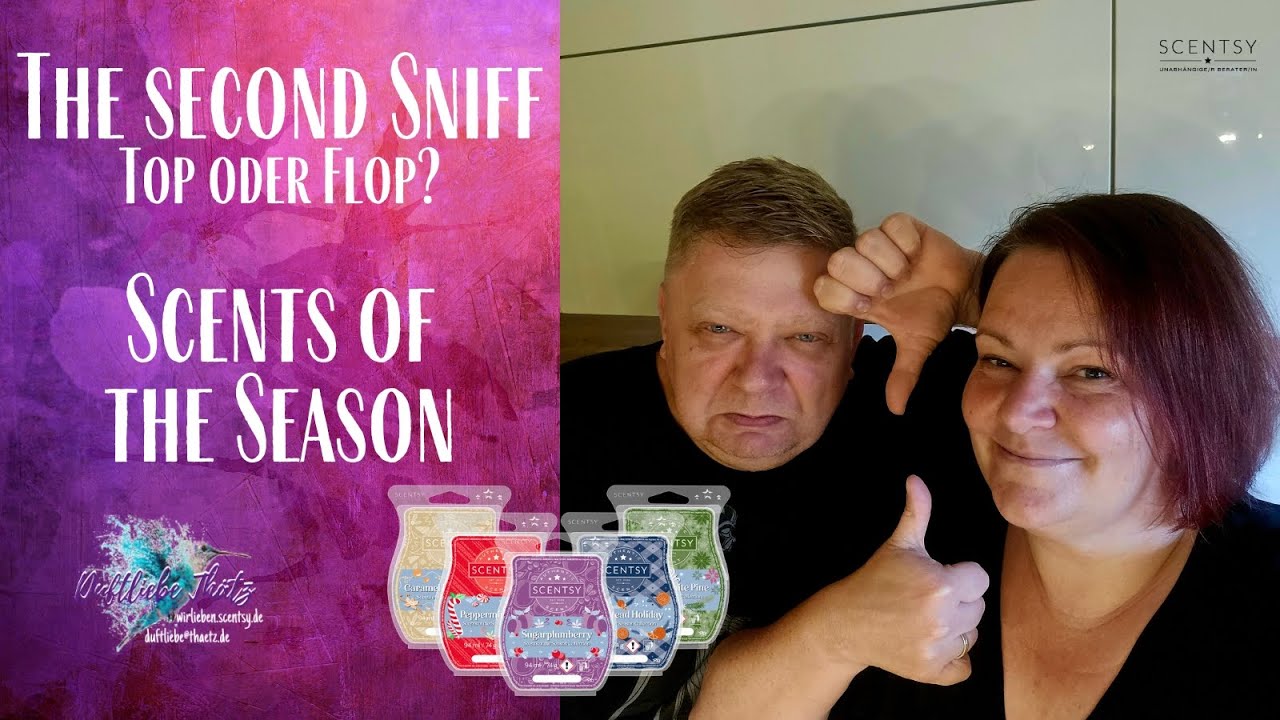 The Second Sniff | Scents of the Season | Top oder Flop? | Scentsy deutsch