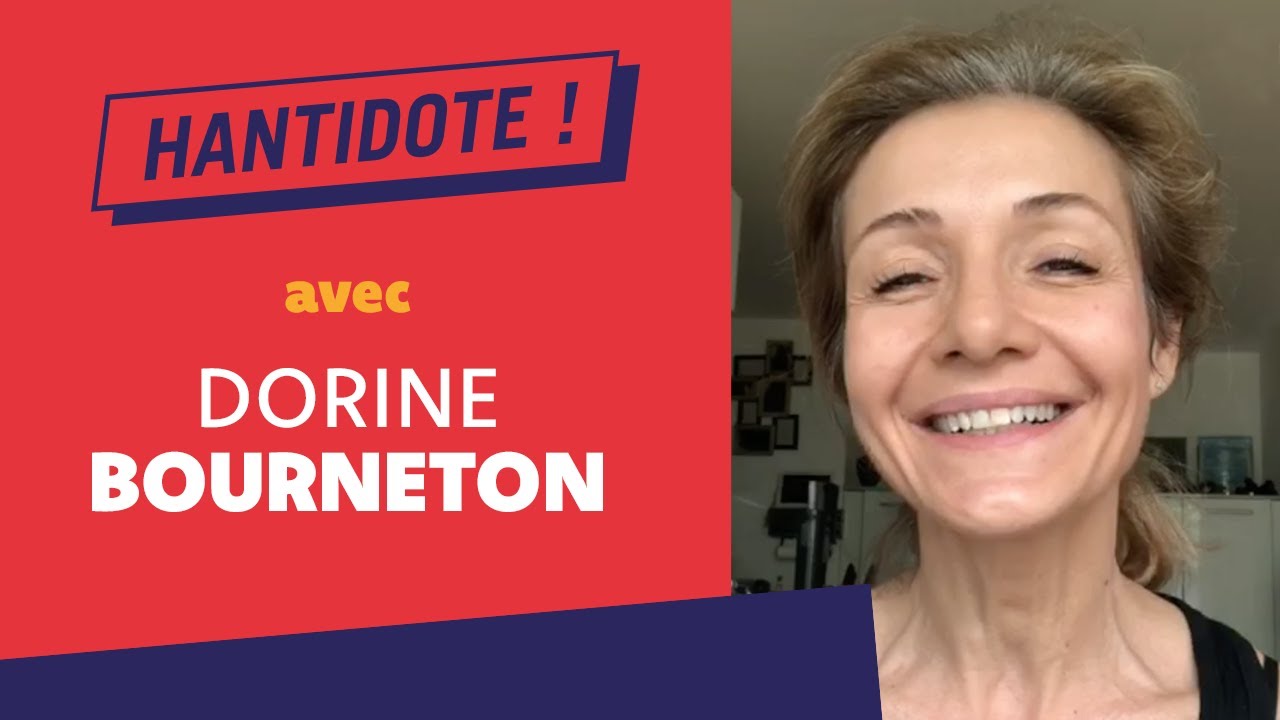 Hantidote, épisode 1 avec Dorine Bourneton