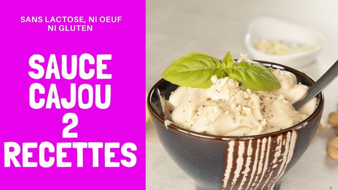 sauce noix de cajou - 2 recettes + id&eacute;es accompagnements - #Crusine