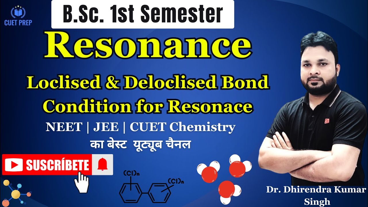 Unit-01 #1 | Resonance & Resonance Energy | Types of Resonance | Stability of Resonating Structure