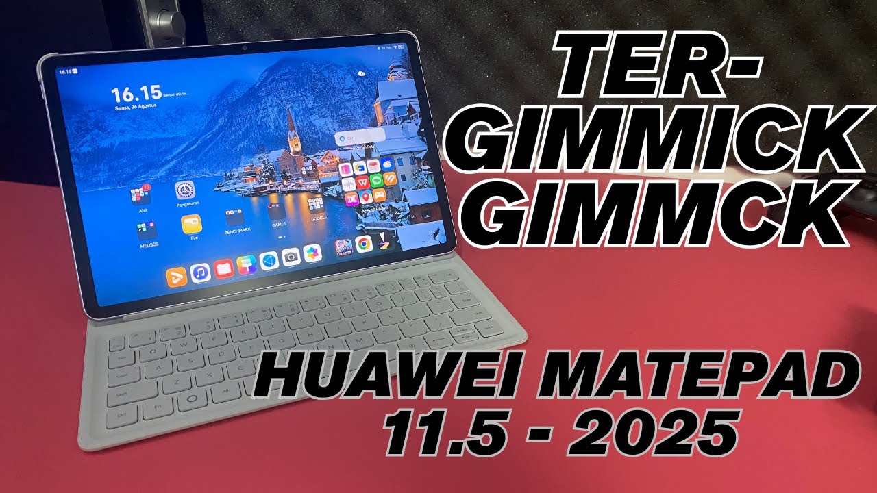 40K VIEWS | BRAND PENUH GIMMICK | JANGAN MENYESAL | HUAWEI MATEPAD 11.5 2025 #huaweimatepad