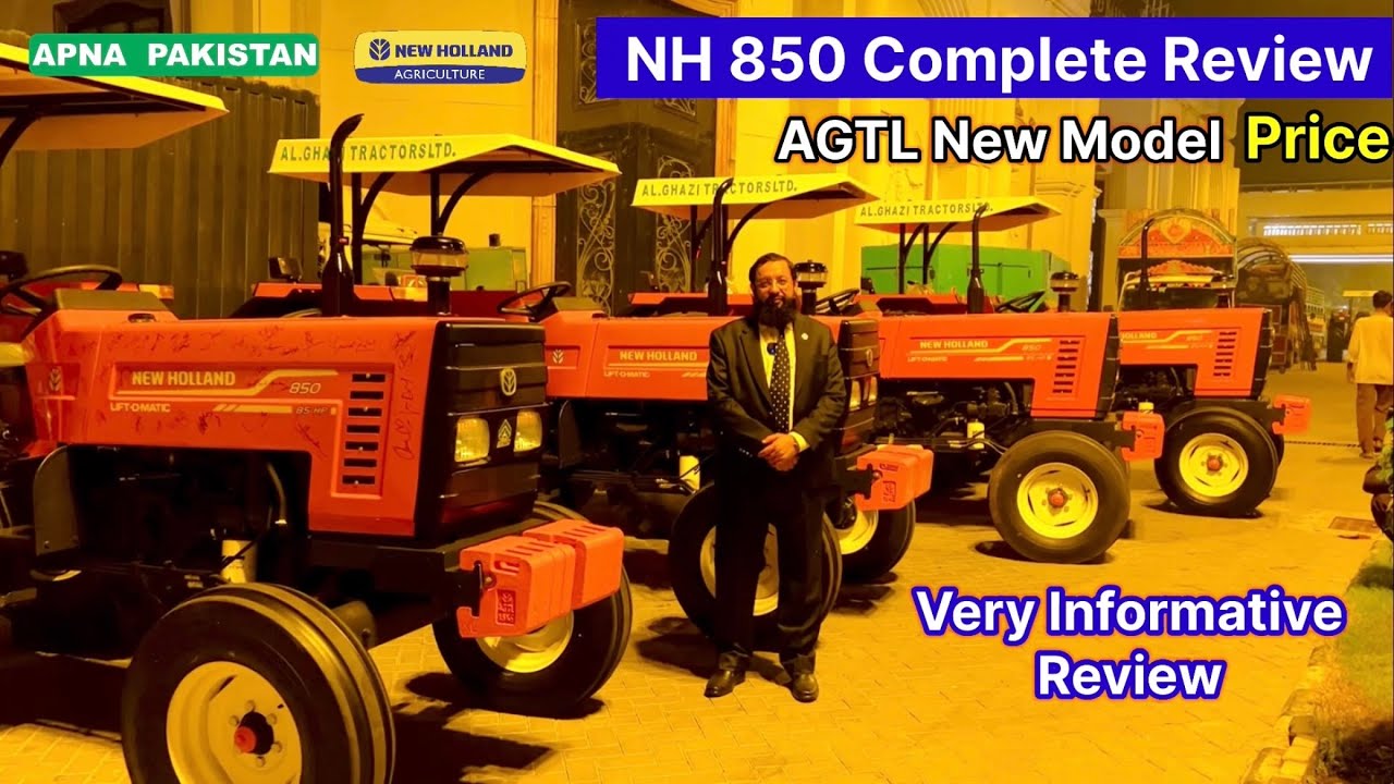 NH850 New Model ALGhazi Tractors 85HP Lift O Matic Complete Review ! Details ! Price!APNA PAKISTAN