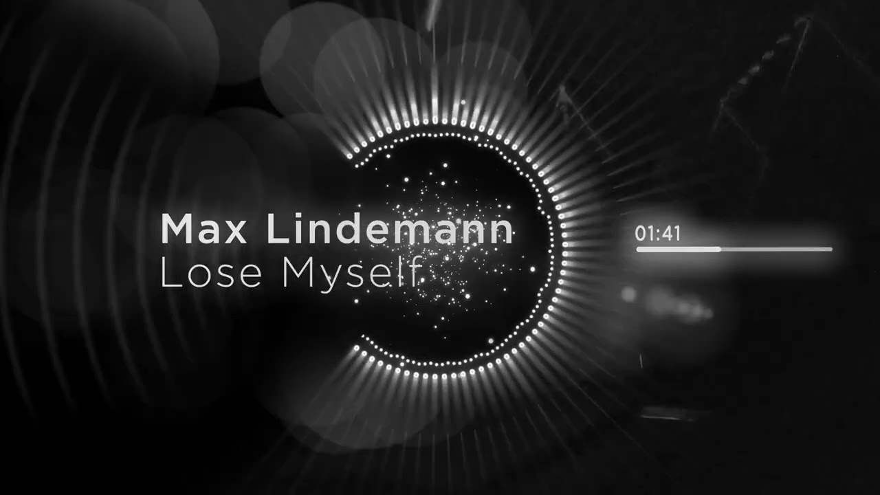 Max Lindemann ||| Lose Myself |||
