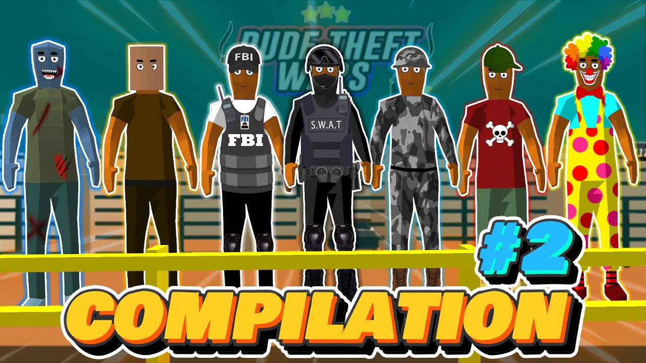 dude theft wars compilation #2