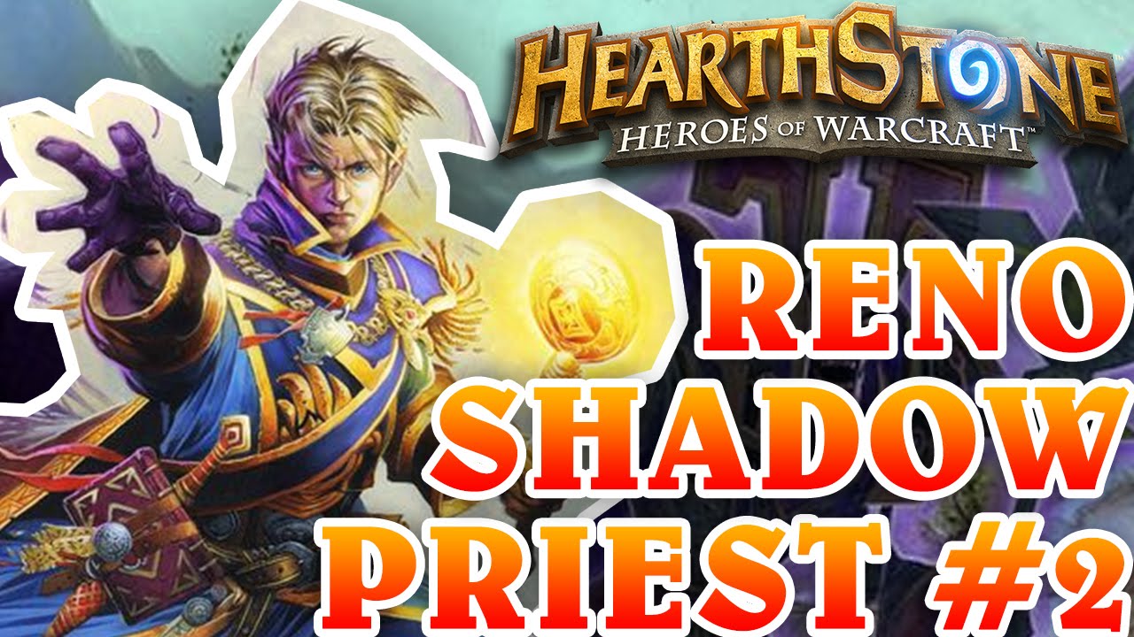 HEARTHSTONE DECKS - SHADOW RENO PRIEST #2 [darmowe gry, poradnik, pl]