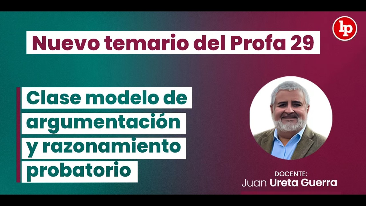 🎓 Clase Magistral: Domina la Argumentación y el Razonamiento Probatorio con Juan Ureta Guerra 💡