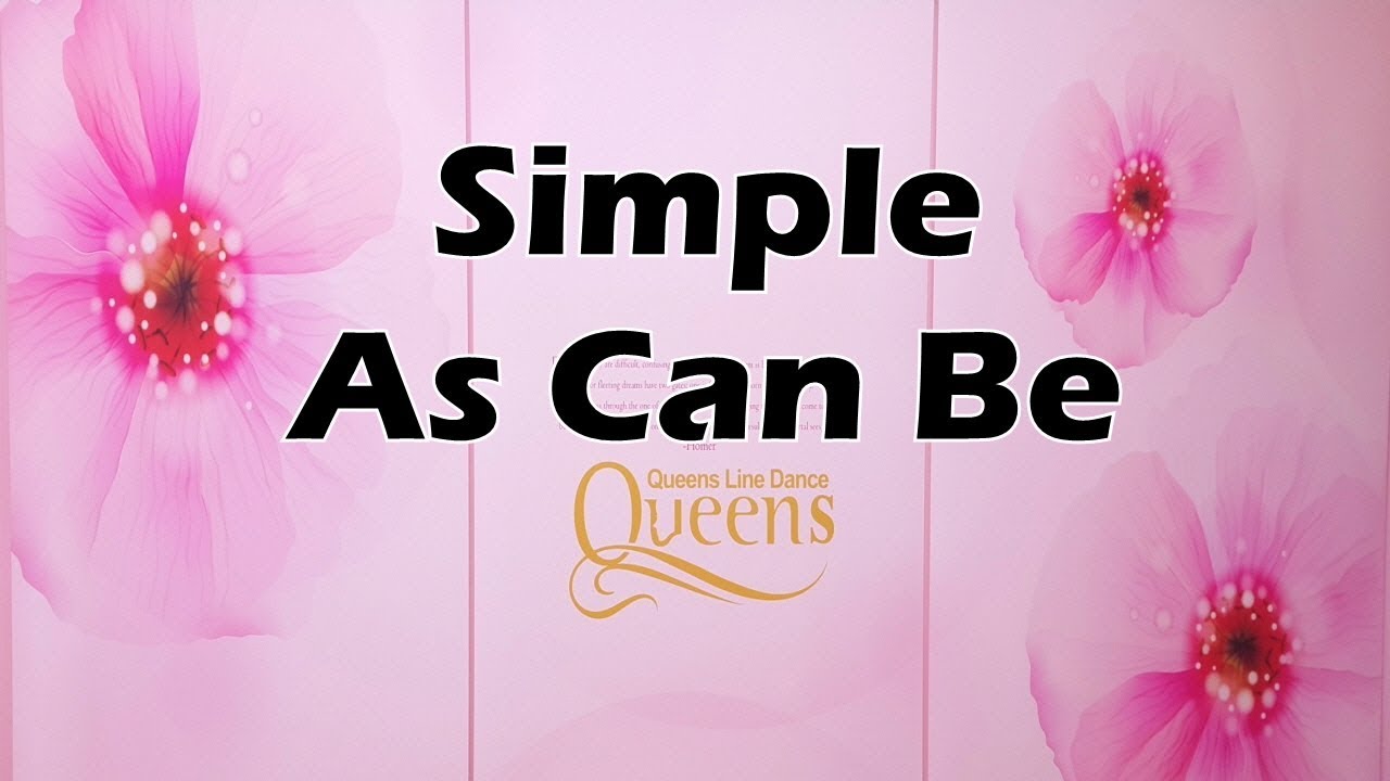 Simple As Can Be - Line Dance(Improver) Demo&Count