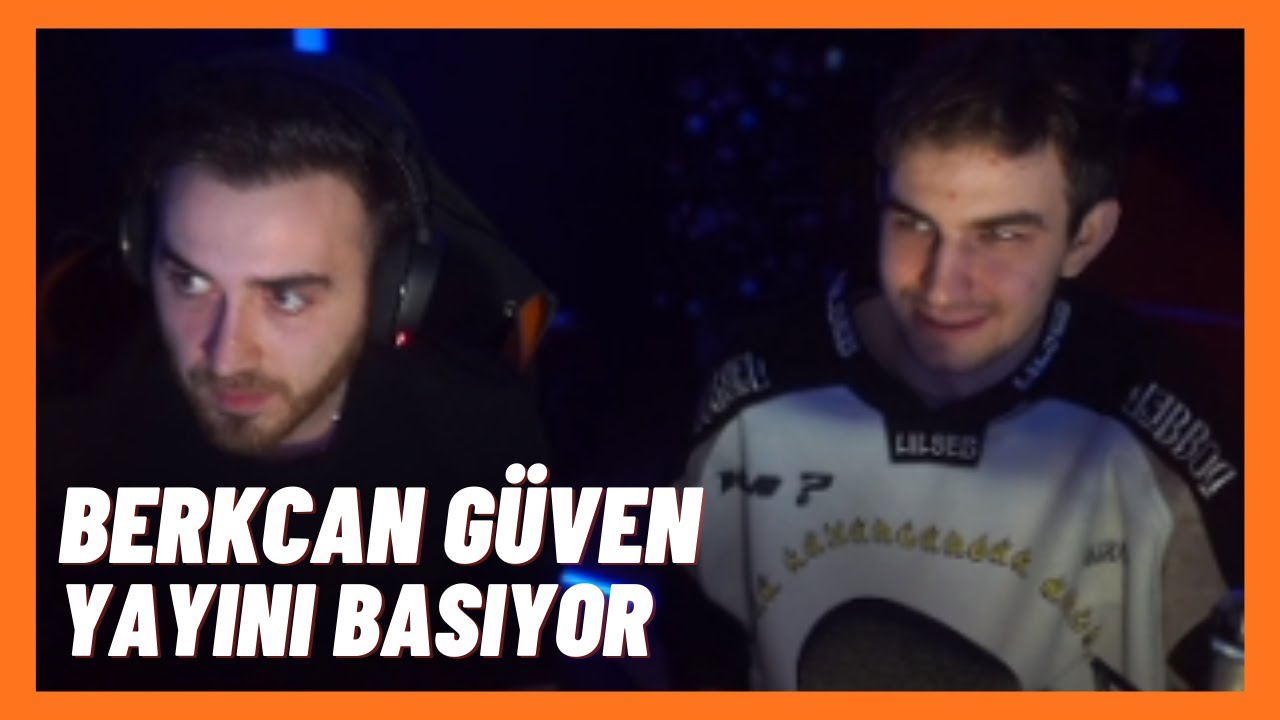 wtcN - Berkcan Güven Yayını Basıyor ve Sohbet Ediyorlar