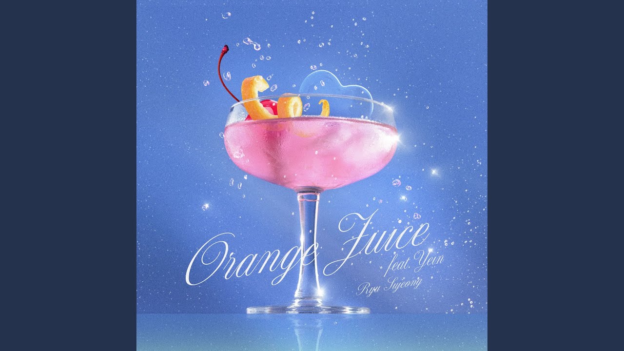 Orange Juice (feat. Yein)