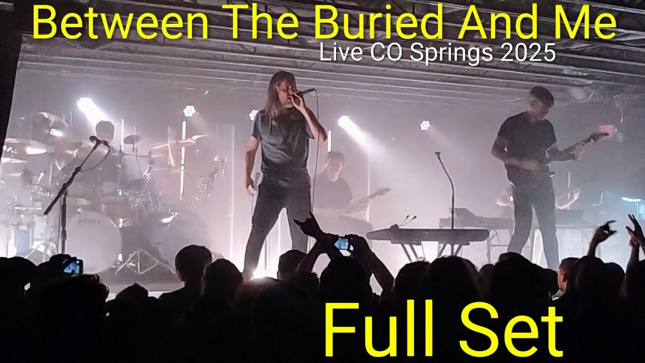 Between The Buried And Me (Full Set Live - The Black Sheep, Colorado Springs CO, May 13th 2025)