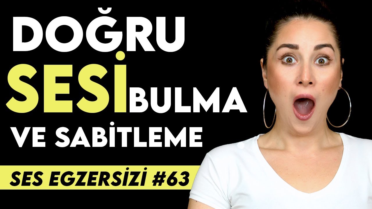 Doğru Tonu Bulmak ve Sabitleme için Ses Egzersizi#63