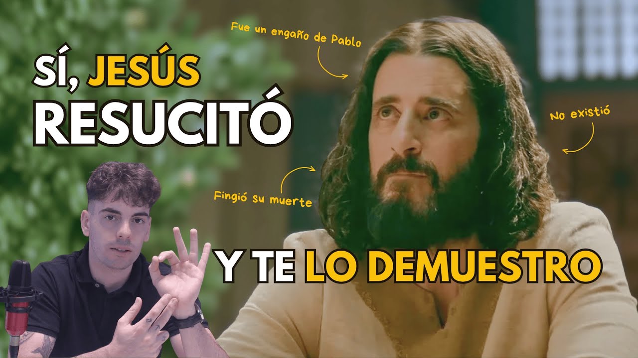 Demostrado: Jesús SÍ Resucitó (en 10 Minutos)
