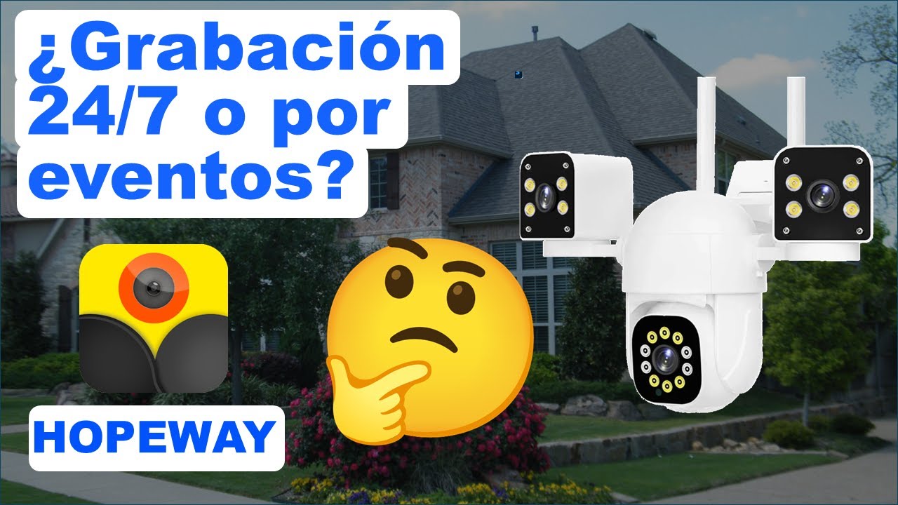 HOPEWAY Mi cámara de vigilancia wifi graba por partes ¿Cómo activar la grabación continua?
