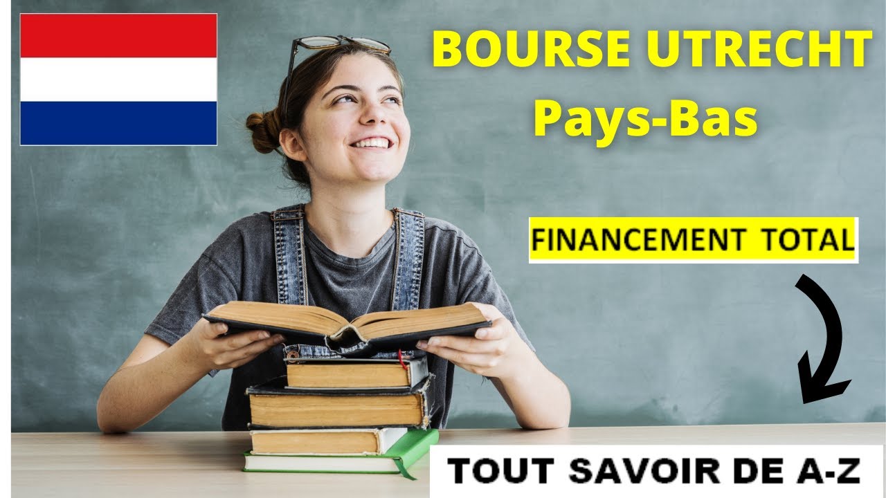 BOURSE UTRECHT AU PAYS-BAS. TOUT SAVOIR DE A-Z POUR CANDIDATER👍😀