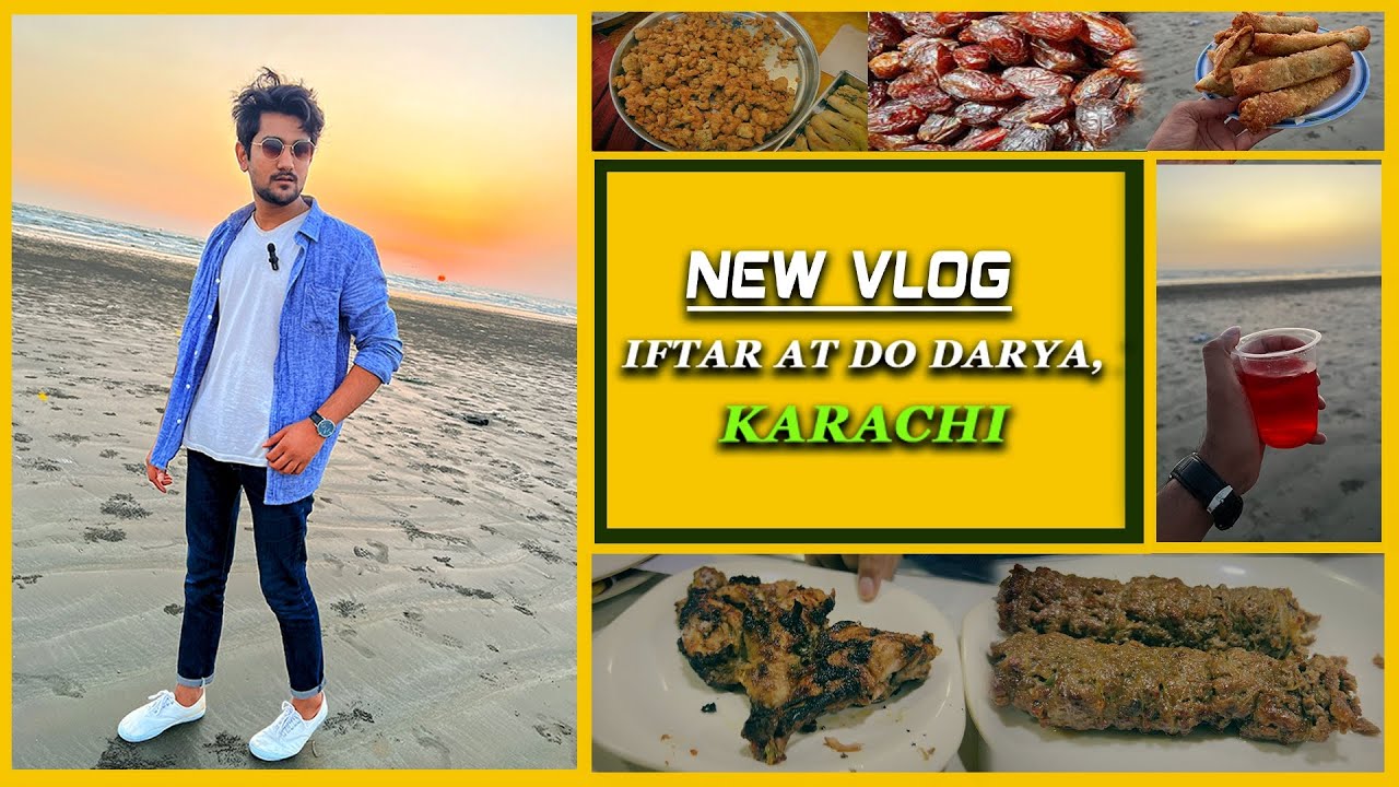 Iftar at Do Darya Karachi | Boring Films Vlog