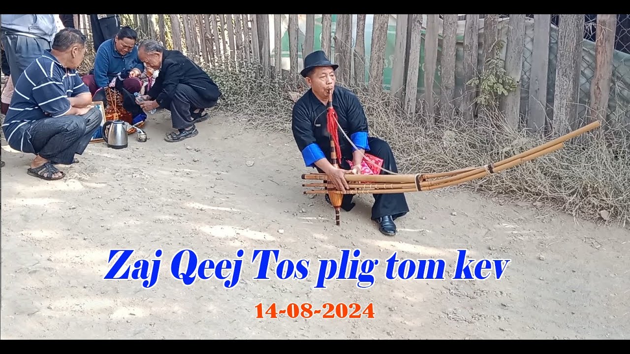 Zaj Qeej tos plig tom kev