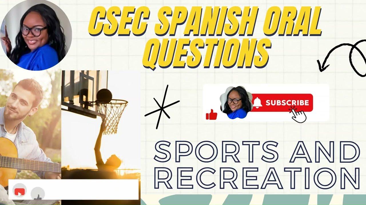 CSEC Spanish Oral Questions: Sports & Recreation | Practice for Your Spanish Orals!
