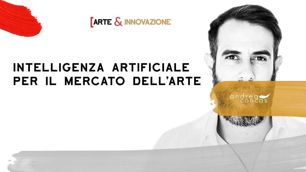 INTELLIGENZA ARTIFICIALE PER IL MERCATO DELL'ARTE / Arte&Innovazione / ArteConcas