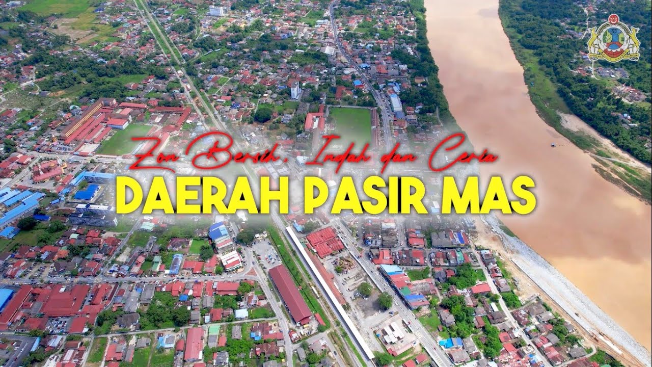 ZON BERSIH, INDAH DAN CERIA DAERAH PASIR MAS