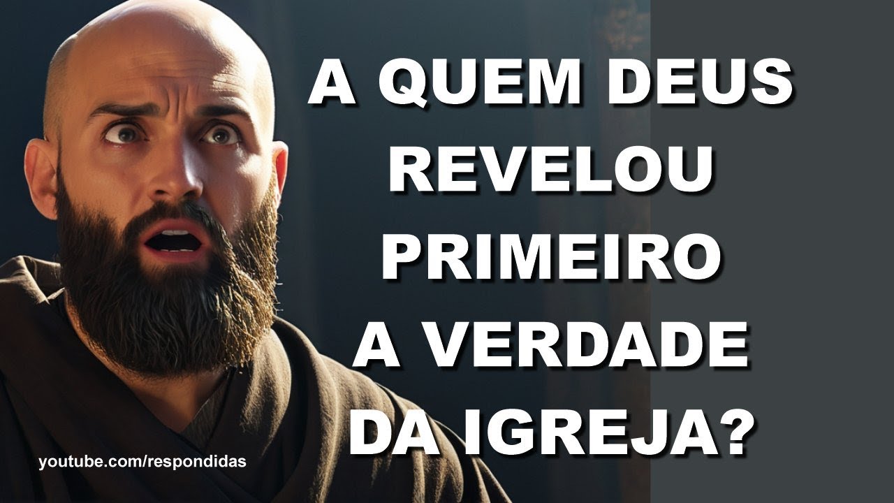 #1634 A quem Deus revelou primeiro a verdade da Igreja? Mario Persona
