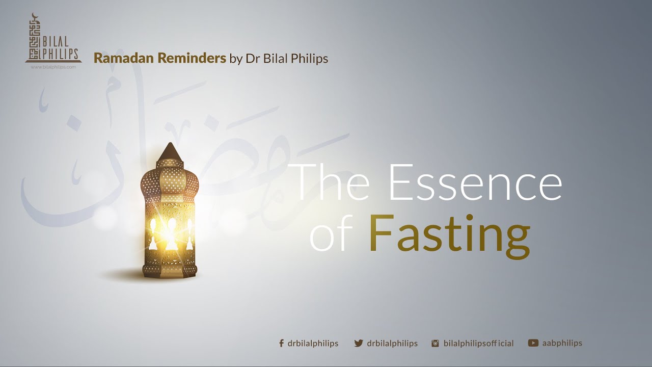 The Essence of Fasting - Ramadan Reminder 5