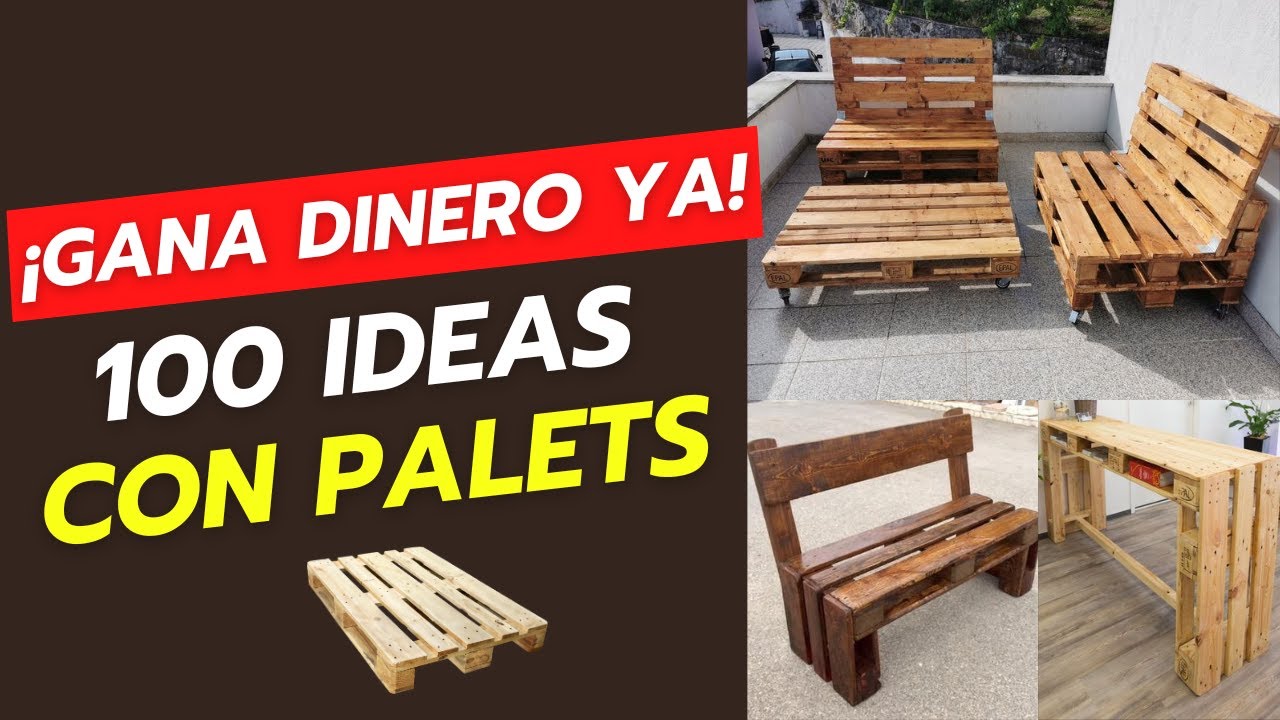 100 IDEAS F&Aacute;CILES de muebles CON PALETS | Carpinter&iacute;a F&aacute;cil y Econ&oacute;mica