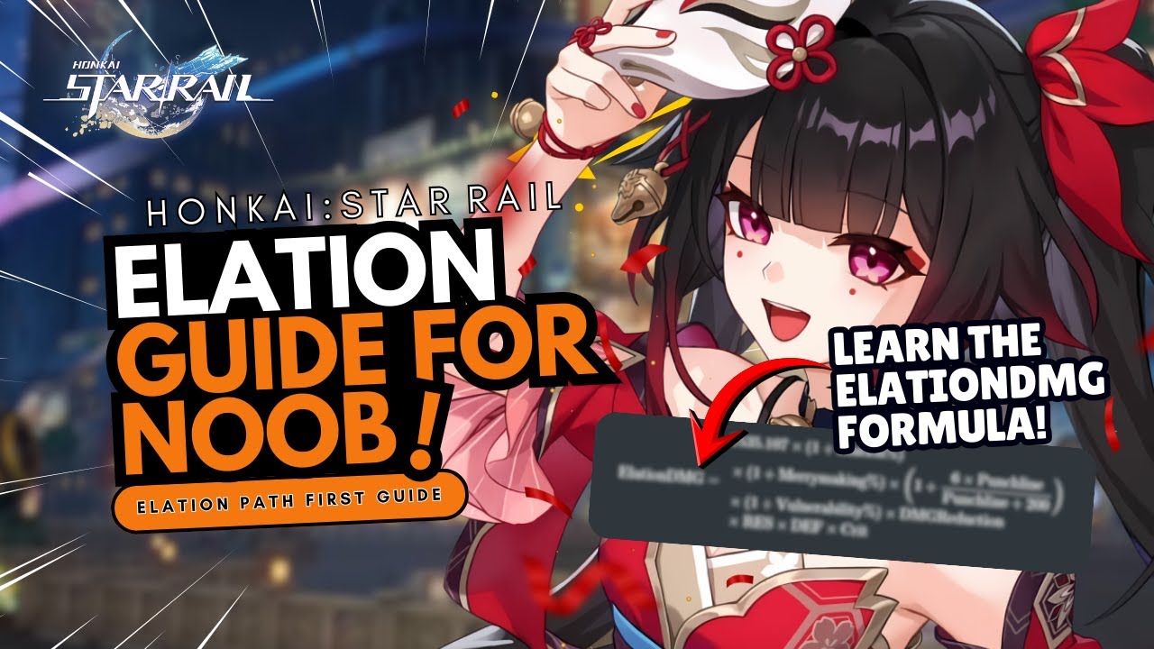 LEARN MORE ABOUT ELATION PATH HERE !! GUIDE FOR ELATION MECHANIC VERSION 4.0 ! #honkaistarrail