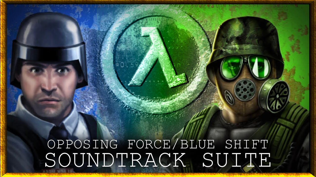 Half-Life: Opposing Force/Blue Shift soundtrack suite 