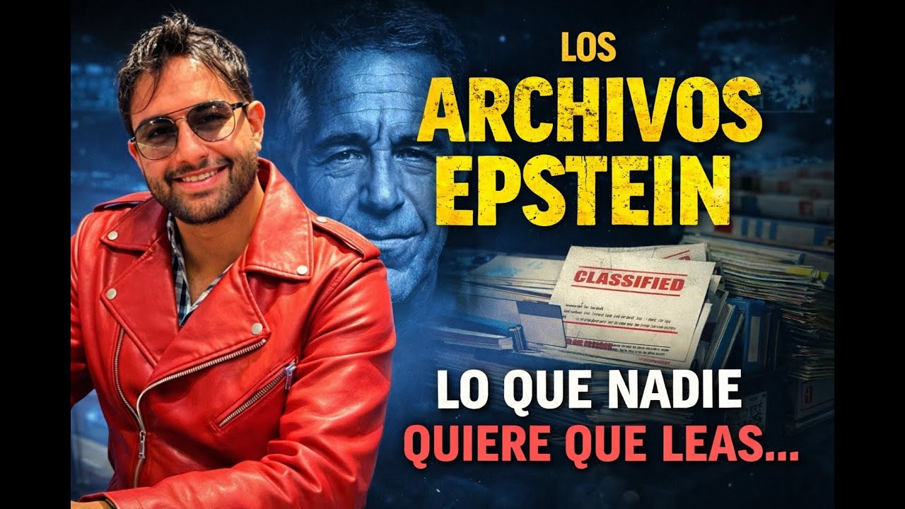 👉 Los Archivos Epstein: lo que revelan y por qué nadie quiere que los leas