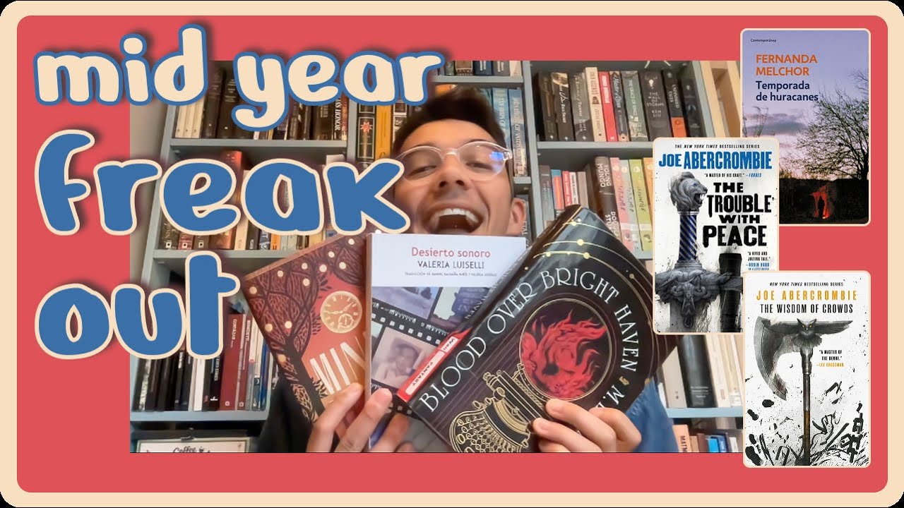 mid-year book freak out tag (2025) | books by mexican authors, first law (twice!) and more...