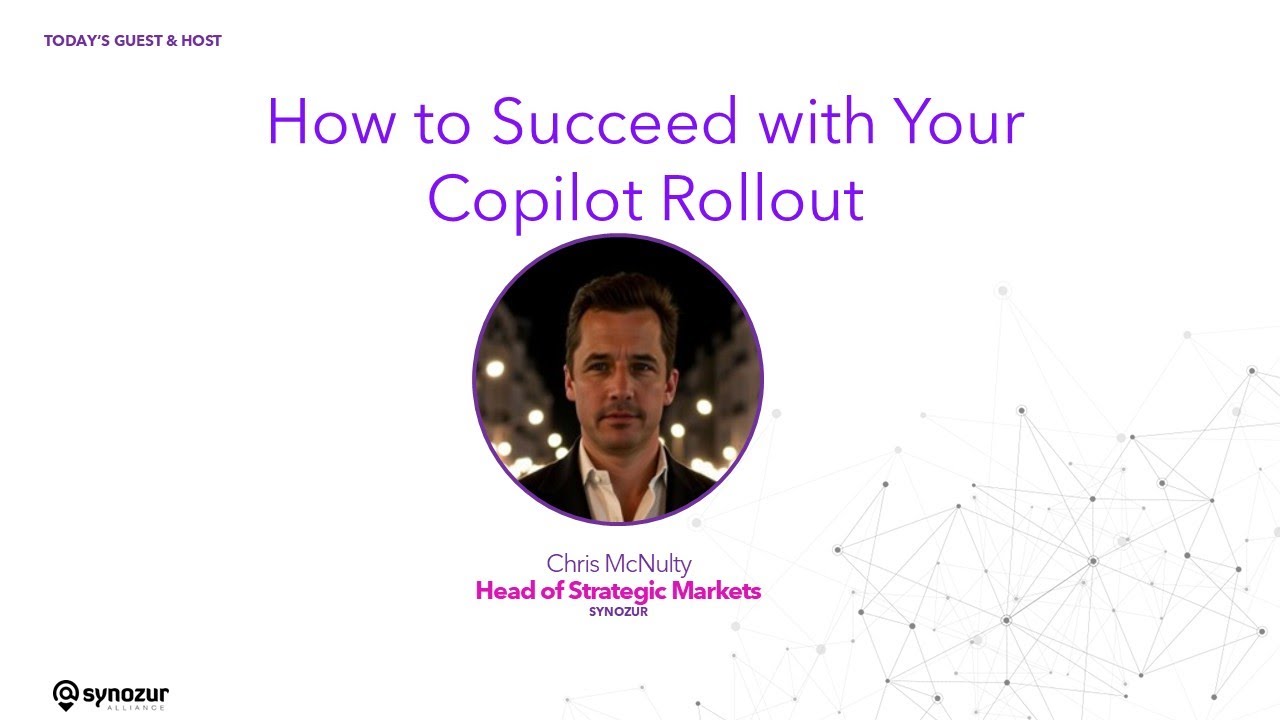 How to Succeed with Your Copilot Rollout   Synozur