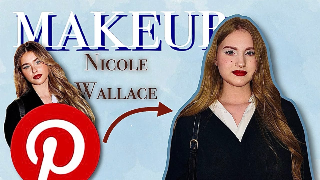 МАКИЯЖ ЗВЕЗД✨NICOLE WALLACE / повторила образ из пинтерест*