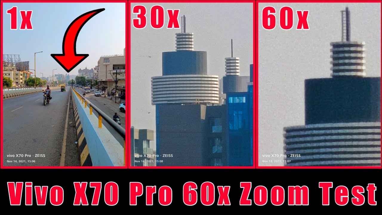 Vivo X70 Pro Zoom Test | vivo x70 pro 60x zoom | vivo x70 pro video test |