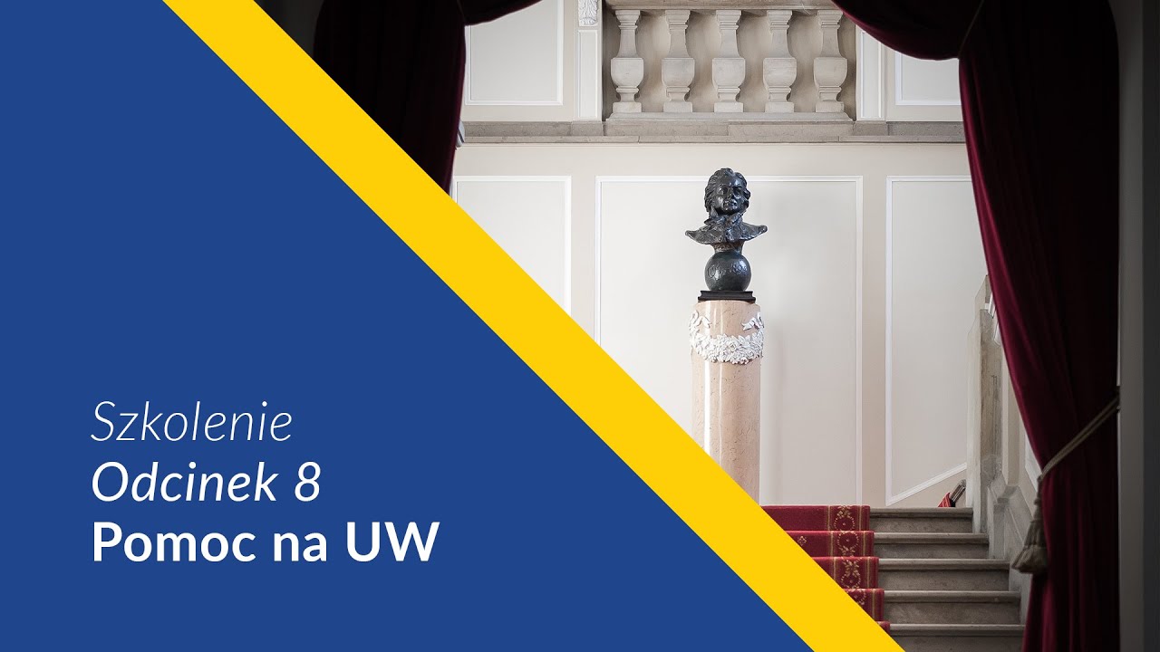 Szkolenie odcinek 8 - Kto Ci pomoże na UW?