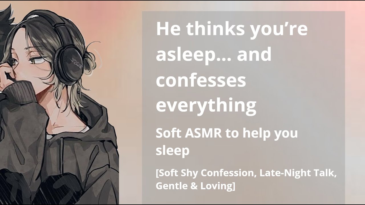 ASMR | Shy Boyfriend Confesses While You Sleep | Soft ASMR for Comfort