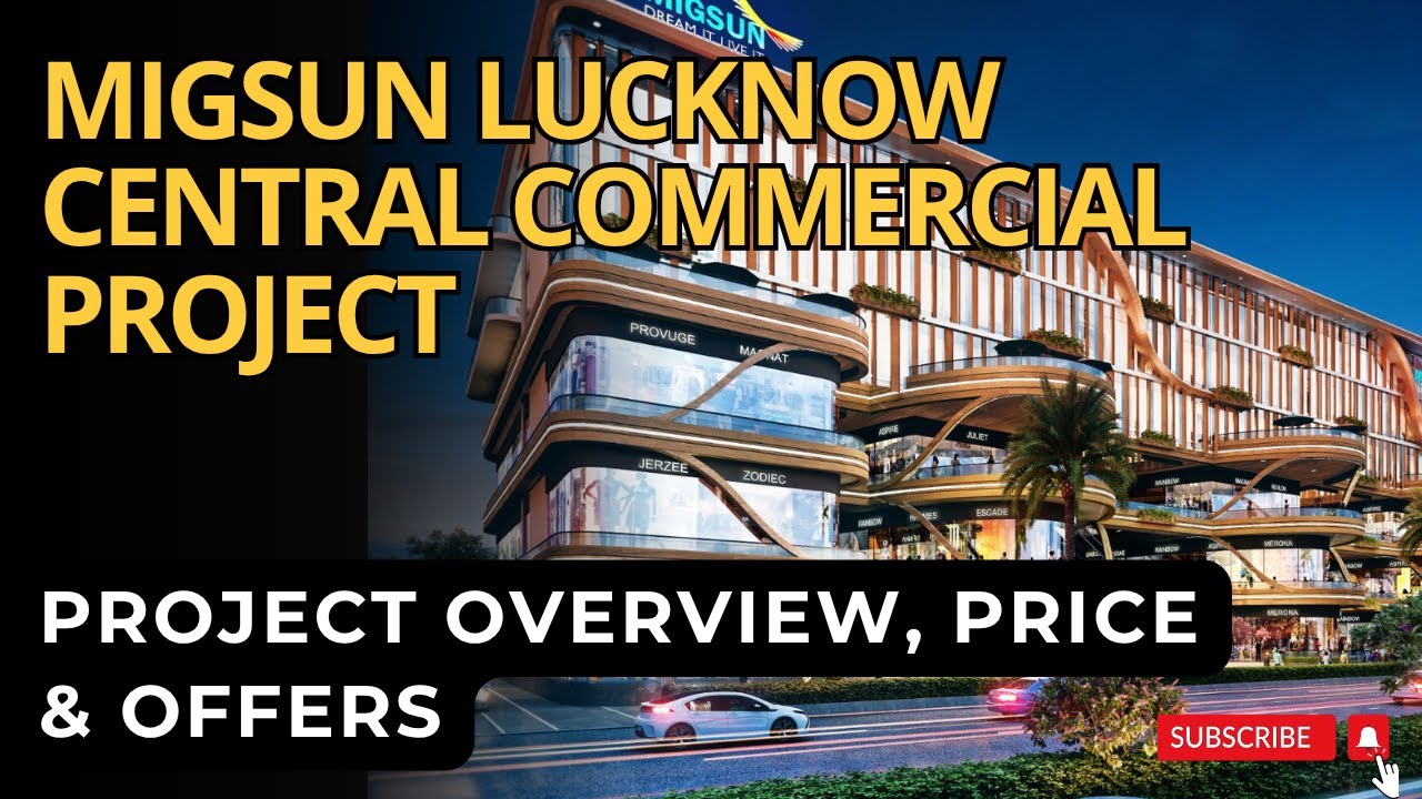 Коммерческий проект Migsun Lucknow Central | ☎+91-7428092718 | Обзор проекта, цены и предложения