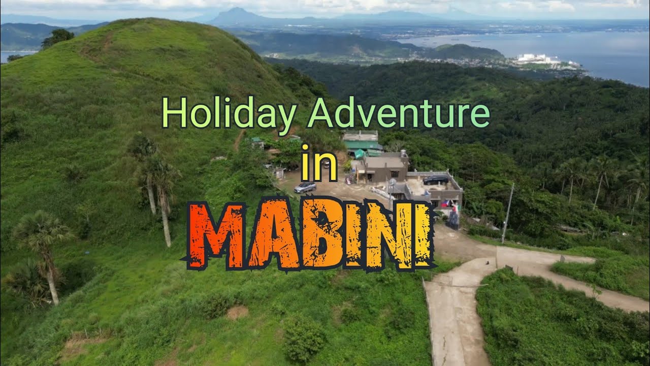 My Holiday Adventure in Mabini