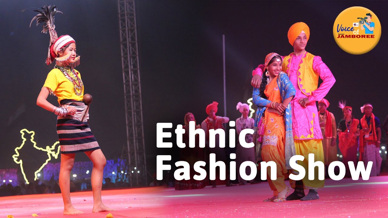 Ethnic Fashion Show of The 18th National Jamboree
